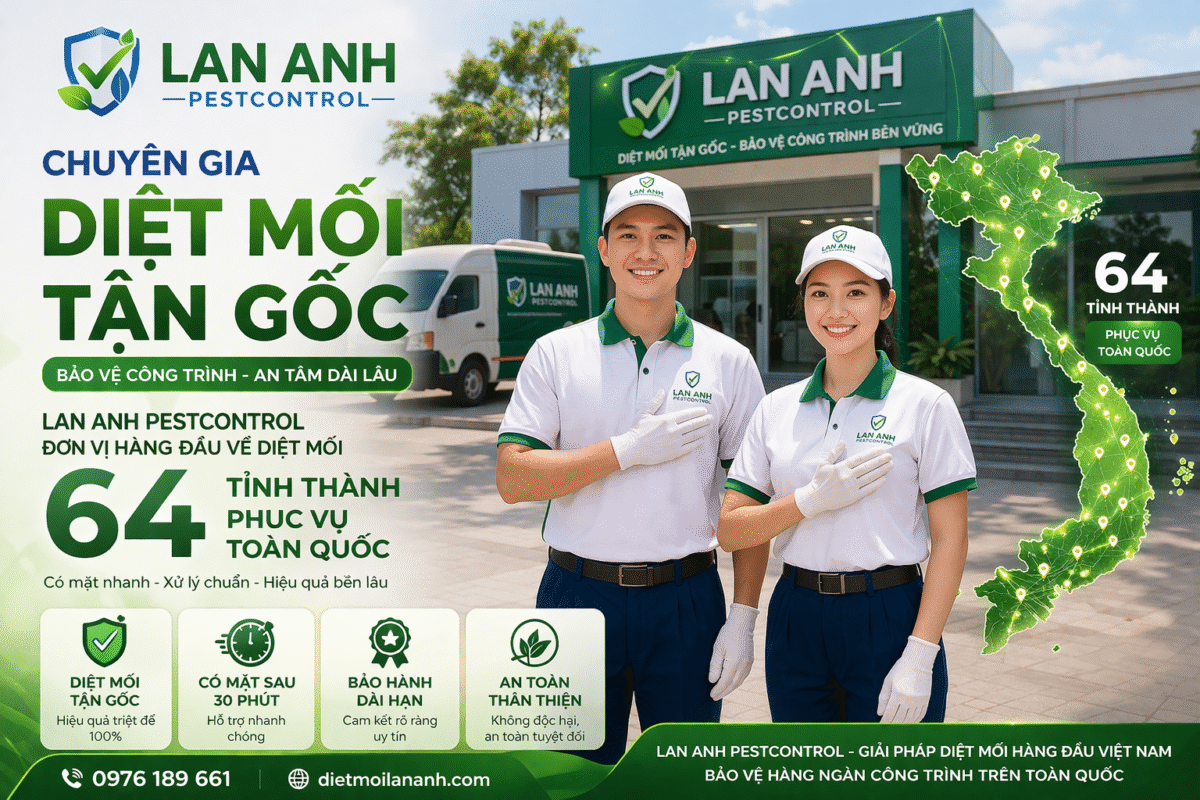 Dịch vụ Diệt Mối Và Côn Trùng Lan Anh